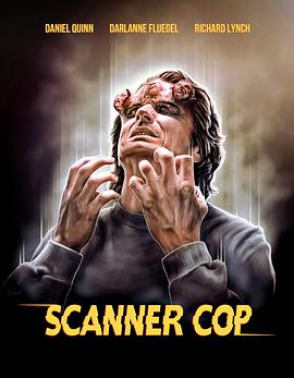 糖心logo米菲兔《超能特警 Scanner Cop》免费在线观看