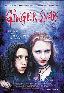 糖心logo入口《变种女狼 Ginger Snaps》免费在线观看