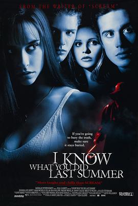 糖心logo入口《我知道你去年夏天干了什么 I Know What You Did Last Summer》免费在线观看