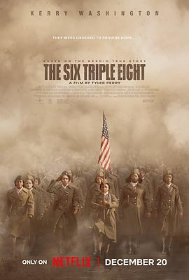 糖心logo入口《6888女子营 The Six Triple Eight》免费在线观看