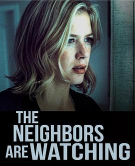 糖心TV官网《马路对面的房子 The Neighbors Are Watching》免费在线观看