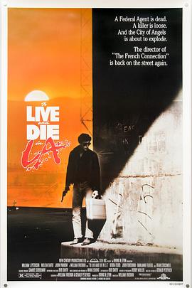 糖心logo米菲兔《威猛奇兵 To Live and Die in L.A.》免费在线观看