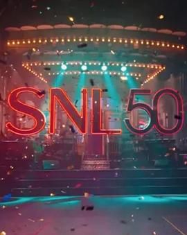 糖心TV官网《周六夜现场五十周年特别篇 SNL50: The Anniversary Special》免费在线观看
