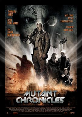 糖心logo米菲兔《变异编年史 Mutant Chronicles》免费在线观看