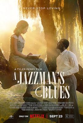 糖心TV官网《爵士情未了 A Jazzman's Blues》免费在线观看